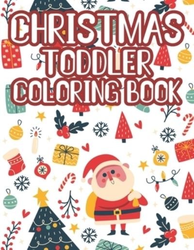 Cover for Pasara Publishing · Christmas Toddler Coloring Book (Paperback Bog) (2020)