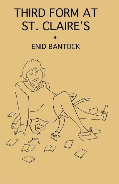 Cover for Cuillin Bantock · Third Form At St. Claire's (Pocketbok) (2020)