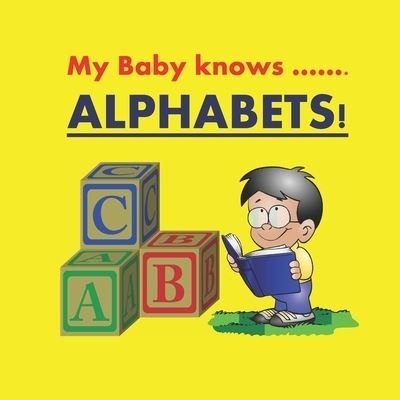 Cover for Aayan D Mridul · My Baby knows Alphabets! (Pocketbok) (2020)