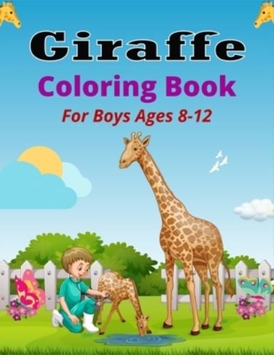 Cover for Ensumongr Publications · Giraffe Coloring Book For Boys Ages 8-12 (Pocketbok) (2020)