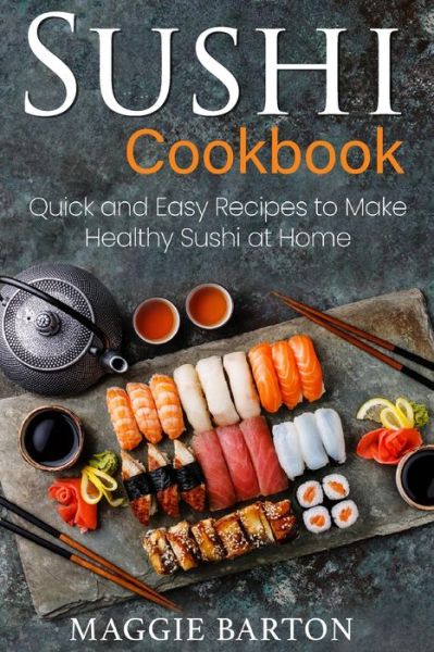 Cover for Maggie Barton · Sushi Cookbook (Paperback Book) (2020)