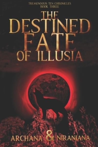 Cover for Niranjana Siva · The Destined Fate of Illusia (Paperback Book) (2022)