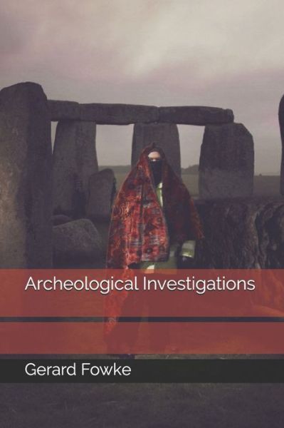 Cover for Gerard Fowke · Archeological Investigations (Paperback Book) (2020)