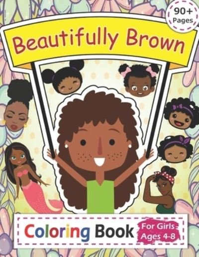 Cover for Msp Coloring · Beautifully Brown Coloring Book (Taschenbuch) (2020)