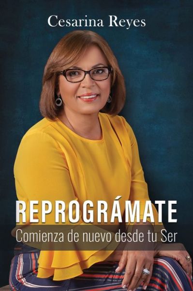 Cover for Cesarina Reyes · Reprogramate (Paperback Book) (2020)