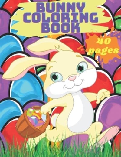 Cover for San Sebastian · Bunny Coloring Book: Easter Coloring Book for Kids Ages 4-8 (Paperback Book) (2021)