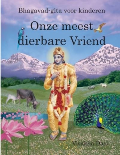 Cover for Visakha Dasi · Onze Meest Dierbare Vriend (N/A) (2021)