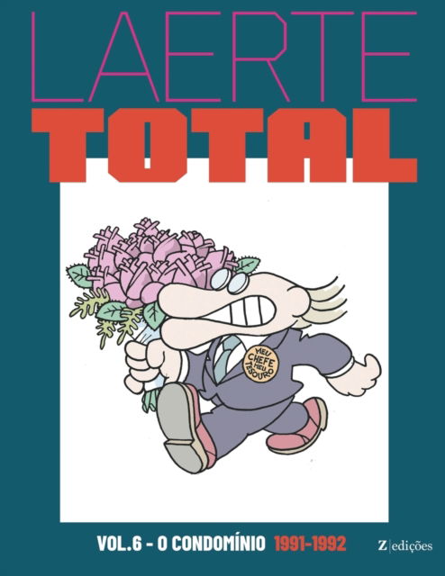 Cover for Laerte Coutinho · Laerte Total vol. 6: O Condominio 1991-1992 (Taschenbuch) (2022)