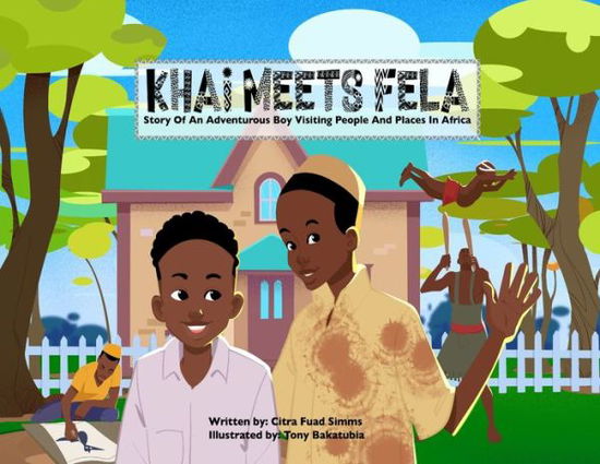 Cover for Citra Fuad Simms · Khai Meets Fela (Paperback Book) [Large type / large print edition] (2022)