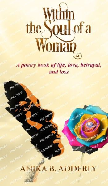 Cover for Anika B Adderly · Within the Soul of a Woman (Hardcover Book) (2022)