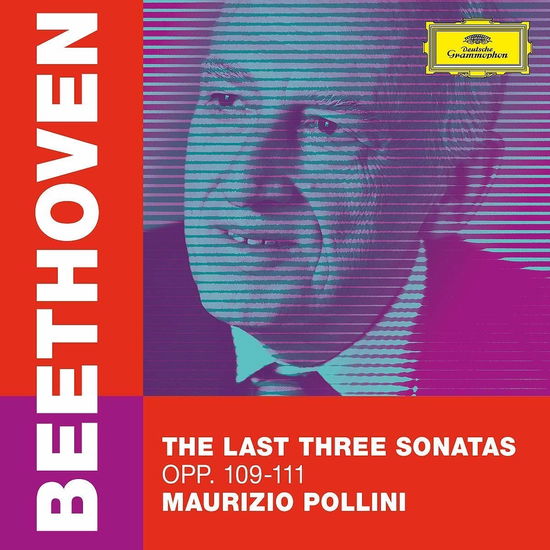 Beethoven the Last Three Sonatas Opp.109-111 - Maurizio Pollini - Muzyka - DEUTSCHE GRAMMOPHON - 0028948386208 - 15 maja 2020