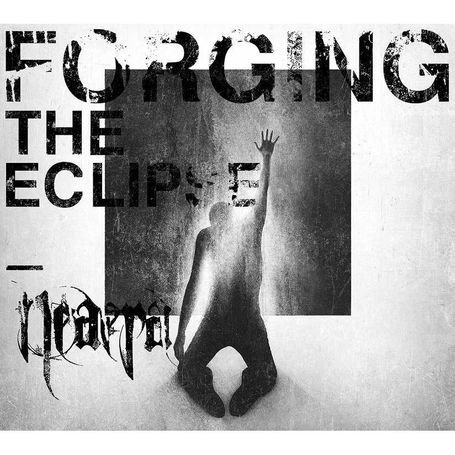 Cover for Neaera · Forging the Eclipse (CD) (2013)