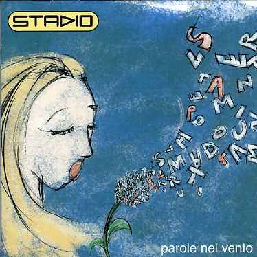 Cover for Stadio · Parole Nel Vento (CD) (2007)