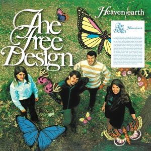 Heaven / Earth - Free Design - Muziek - BONFIRE RECORDS - 0655729196208 - 9 juli 2021