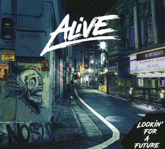Cover for Alive · Lookin for a Future (CD) (2019)