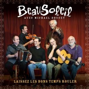 Cover for BeauSoleil · Laissez Les Bons Temps Rouler (CD) (2013)
