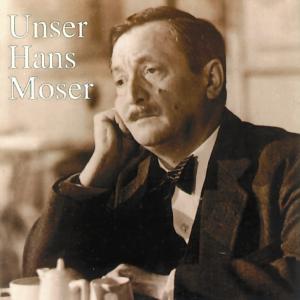 Cover for Hans Moser · Unser Hans Moser (CD) (1997)