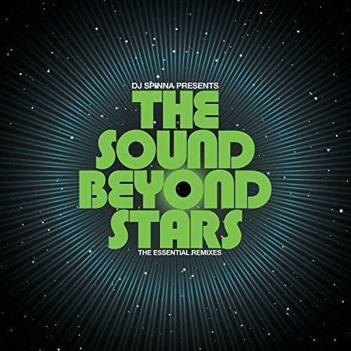 DJ Spinna presents The Sound Beyond Stars - - Various Arists - Musiikki - BBE MUSIC - 0730003126208 - maanantai 19. tammikuuta 2015