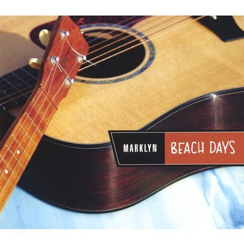 Beach Days - Marklyn - Musique - CD Baby - 0783707048208 - 15 février 2005