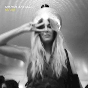 Spanish Love Songs · No Joy (LP) [Limited edition] (2023)