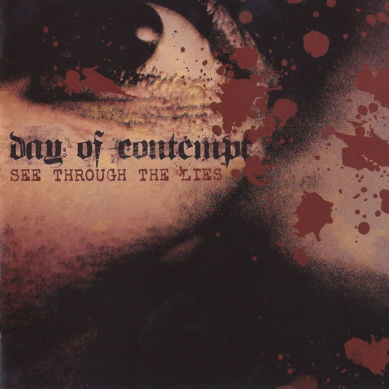 See Through The Lies - Day Of Contempt - Music - RESIST - 0823401000208 - August 8, 2002