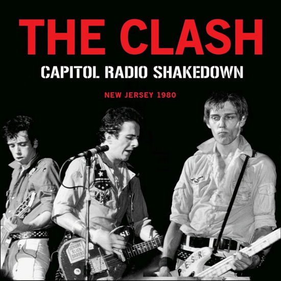 Capitol Radio Shakedown - The Clash - Music - WICKER MAN - 0823564035208 - December 16, 2022