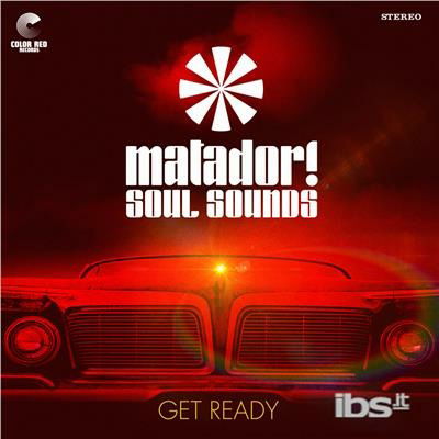 Cover for Matador! Soul Sounds · Get Ready (LP) [Coloured edition] (2018)