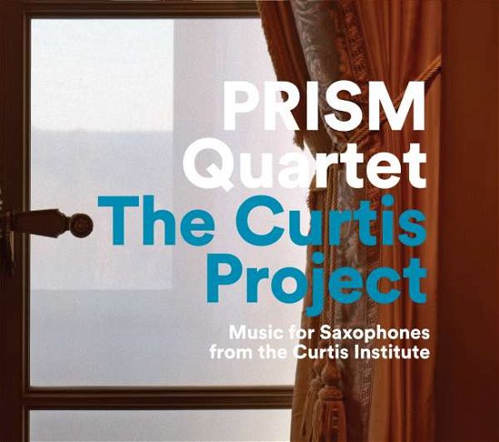 Cover for Higdon,jennifer / Ludwig,david / Prism Quartet · Prism Quartet: The Curtis Project (CD) (2016)