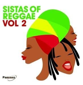 Sistas of Reggae · Sistas Of Reggae Vol.2 (CD) (2018)