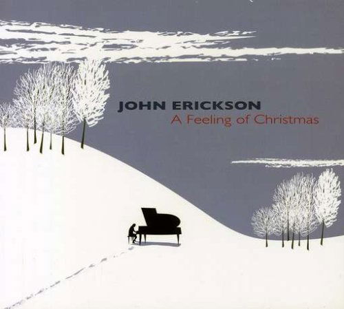 Feeling of Christmas - John Erickson - Music - CD Baby - 0884501055208 - November 8, 2008