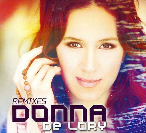 Cover for Donna De Lory · Remixes (CD) (2011)