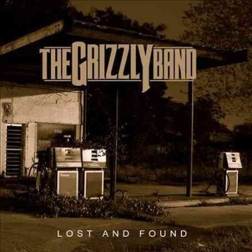 Cover for Grizzly Band · Lost and Found (CD) (2014)