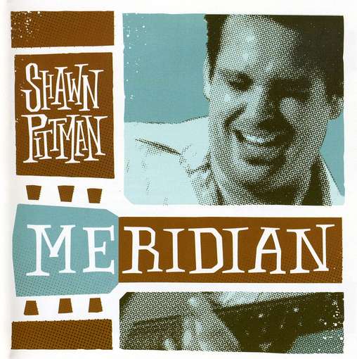 Meridian - Shawn Pittman - Musique - CD Baby - 0898304002208 - 24 février 2009