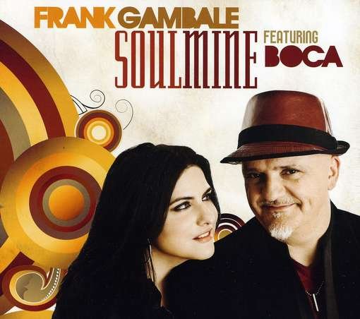 Cover for Frank Gambale · Soulmine (CD) (2012)