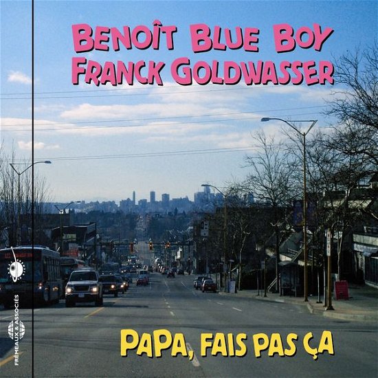 Cover for Benoit Blue Boy / Goldwasser · Papa,fais Pas Ca (CD) (2013)