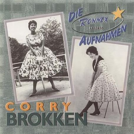 Cover for Corry Brokken · Nana-Die Ronnex Aufnahmen (CD) (1997)