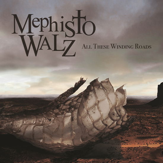 Cover for Mephisto Walz · All These Winding Roads (CD) (2020)