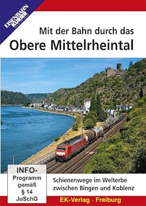 Mit Der Bahn Durch Das Obere Mittelrhei -  - Film -  - 4018876086208 - 