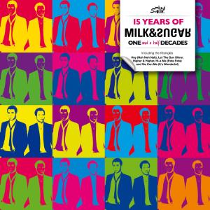 Cover for Milk &amp; Sugar · 15 Years of Milk &amp; Sugar (CD) (2012)