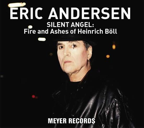 Cover for Eric Andersen · SILENT ANGEL: Fire And Ashes Of Heinrich BÄ‚Â¶ll (LP) (2017)