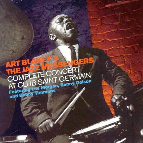 Cover for Art Blakey · Complete Concert at Club Saint Germain (CD) [Japan Import edition] (2015)