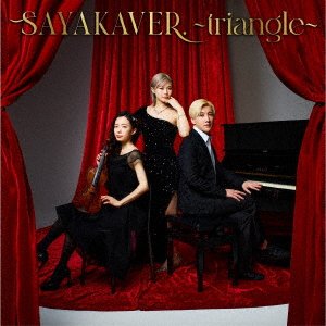 Cover for Sayaka Sasaki · Sayakaver -Triangle- (CD) [Japan Import edition] (2022)