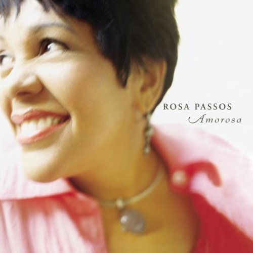 Cover for Rosa Passos · Amorosa (CD) (2004)