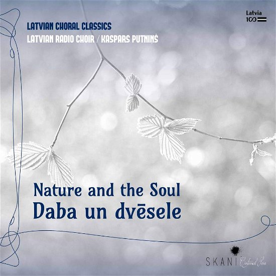 Cover for Latvian Radio Choir · Nature And The Soul (CD) (2017)