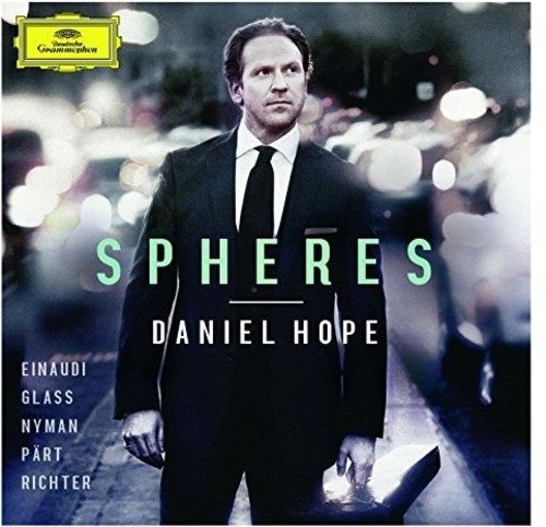 Cover for Daniel Hope · Spheres (CD) (2017)