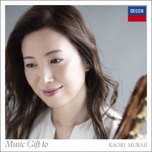 Music Gift to (Standard) - Muraji Kaori - Musik - UNIVERSAL MUSIC CLASSICAL - 4988031463208 - 1. december 2021