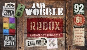 Cover for Jah Wobble · Redux: Anthology 1978-15 (CD) (2015)