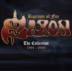 Cover for Saxon · Baptism of Fire: the Collection 1991 - 2009 (CD) (2022)