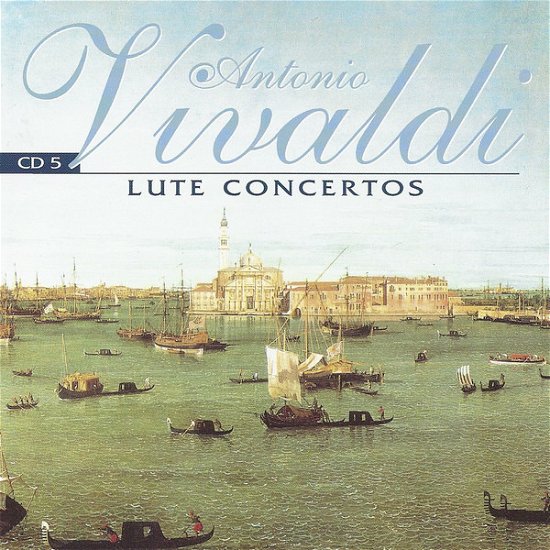 Vivaldi: Lute Concertos Cd 5 - Antonio Vivaldi - Music -  - 5028421994208 - January 31, 2024