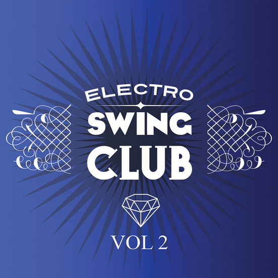 Cover for Compilation · Electro Swing Club Vol.2 (CD) (2015)